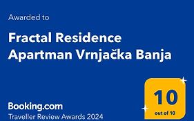 Fractal Residence Apartman Vrnjacka Banja
